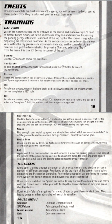 El tutorial del garaje del Driver de PSX tenía una dificultad infernal por un buen motivo, y no es el que crees