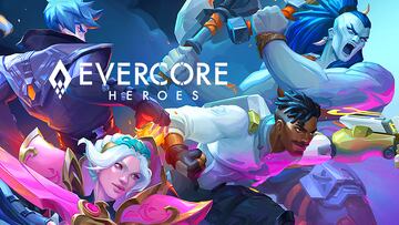 Evercore Heroes