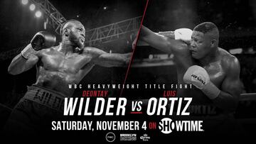 Cartel promocional del enfrentamiento entre Deontay Wilder y Luis Ortiz.