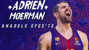 Adrien Moerman tambi¨¦n abandona el Bar?a: se va al Efes
