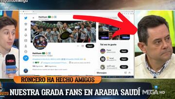 La cara de Roncero al saber que su mayor fan de Arabia tiene otro ídolo muy distinto