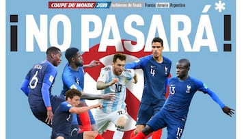 Portada del diario L'Équipe del 29 de junio de 2018 con jugadores de Francia rodeando a Leo Messi y el titular "¡No pasará!".