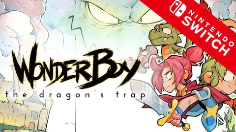 Wonder Boy: The Dragon’s Trap o cómo volver a enamorar al fan