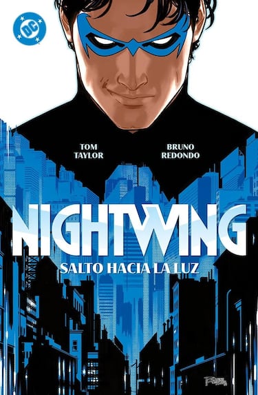 ‘Nightwing’, de Tom Taylor y Bruno Redondo, la mejor serie superheroica en mucho tiempo