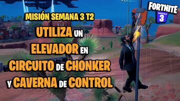 ¿Dónde hay un elevador en Circuito de Chonker y Caverna de Control en Fortnite?