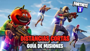 Evento Distancias Cortas en Fortnite: guía de misiones y recompensas