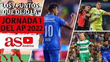 Los 7 puntos que dejó la Jornada 1 del Apertura 2022