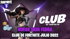 Club de Fortnite julio 2022: nueva skin Fedra anunciada