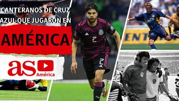 Canteranos de Cruz Azul que pasaron por América