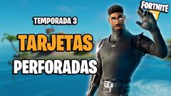 Fortnite Cap&iacute;tulo 2 - Temporada 3: todas las tarjetas perforadas