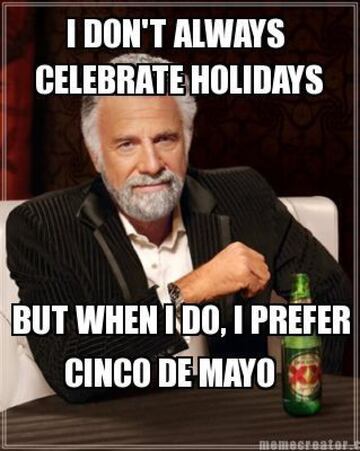 Los mejores memes sobre el 'Cinco de Mayo'