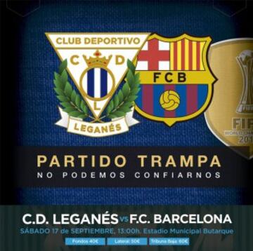 El cartel urbano anunciando el partido Leganés - Barcelona se ha convertido en viral en las redes sociales.