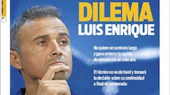 El futuro de Luis Enrique, en la prensa de Barcelona