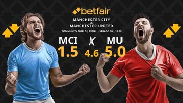 Manchester City vs. Manchester United: horario, dónde ver, pronósticos y palmarés Community Shield