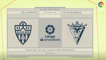 Resumen y goles del Almería vs Mirandés de LaLiga SmartBank