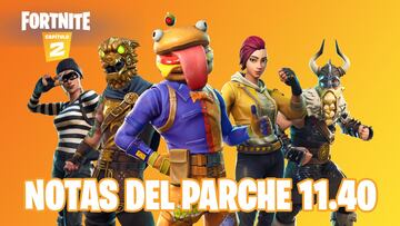 Fortnite Capítulo 2 - Temporada 1: notas del parche 11.40