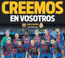 Ilusión legítima de la prensa de Barcelona para el Clásico