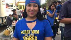 Sorry mom, hoy juega Tigres