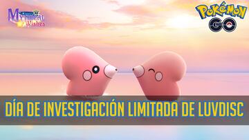 Pokémon GO Día de Investigación Limitada de Luvdisc