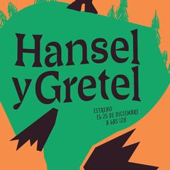 Vuelve el Cuento de Navidad de la SER con la adaptación radiofónica de Elvira Lindo de ‘Hansel y Gretel’