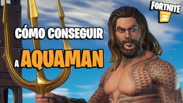 Cómo conseguir a Aquaman en Fortnite