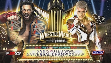 Cartel de WreslteMania 39 con el combate entre Roman Reigns y Cody Rhodes.