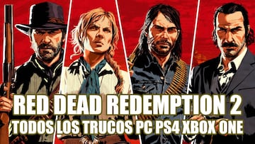 Todos los trucos de Red Dead Redemption 2