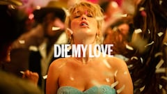 Crítica de ‘Die My Love’, un huracán llamado Jennifer Lawrence