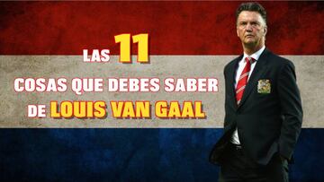 Se retira Louis Van Gaal: las 11 cosas que debes saber sobre él