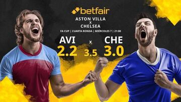 Aston Villa FC vs. Chelsea FC: horario, TV, estadísticas, cuadro y pronósticos