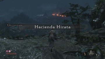 Sekiro: Shadows Die Twice, Gu&iacute;a completa - Hacienda Hirata