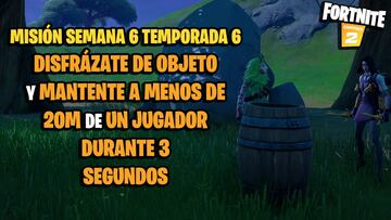 ¿Cómo disfrazarse de objeto en Fortnite Temporada 6?