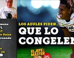 El Jefe y El Máster: Cruz Azul quiere congelar a Carrasquilla
