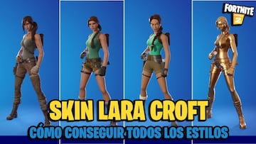 C&oacute;mo conseguir el skin Lara Croft en Fortnite Temporada 6