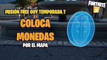 ¿Dónde están las monedas para colocar en Fortnite Temporada 7?