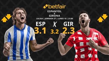 RCD Espanyol vs. Girona FC: horario, dónde ver, pronósticos y clasificación