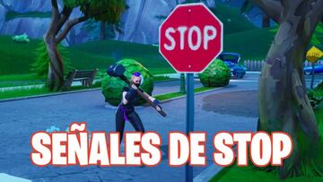 Fortnite Battle Royale - Temporada X: &iquest;D&oacute;nde est&aacute;n las se&ntilde;ales de STOP?