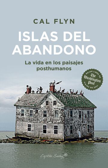 Islas del Abandono, Cal Flyn