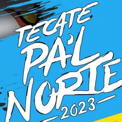 Tecate Pa’l Norte 2023: Precios y cuándo inicia la venta general de los abonos