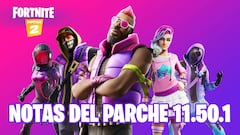 Fortnite - Notas del parche 11.50.1: cambios y novedades