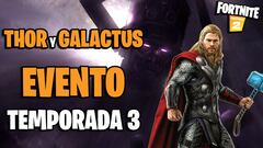 Fortnite: Thor y Galactus estarían en el evento de la Temporada 3; filtrados los primeros detalles