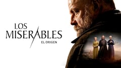 Crítica de ‘Los miserables, el origen’: la nueva versión del clásico de Victor Hugo