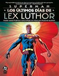 Los últimos días de Lex Luthor