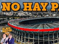 El Jefe y El Máster: ¡No hay paso a la cancha del estadio Ciudad de México!