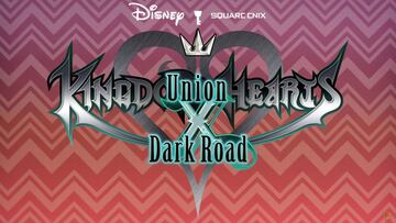 Kingdom Hearts: Dark Road se incluir&aacute; en Union x