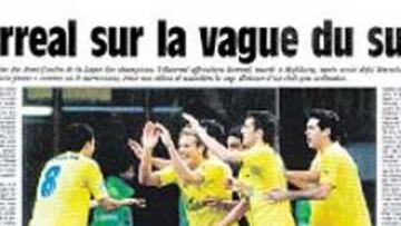 La trayectoria del Villarreal no pasa desapercibida en Francia.