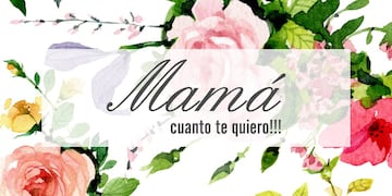 Imágenes y fotos para este 10 de mayo, día de las madres