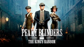 Peaky Blinders: The King’s Ransom, análisis. La mejor versión del Pub Garrison