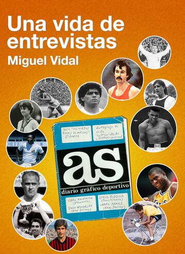 "Una vida de entrevistas", libro de Miguel Vidal. 