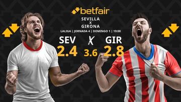 Sevilla FC vs. Girona FC: horario, dónde ver, pronósticos y clasificación
